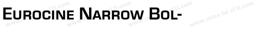 Eurocine Narrow Bol字体转换